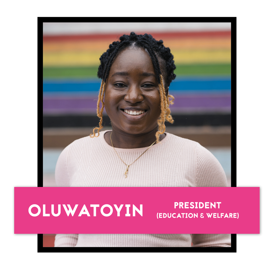 Oluwatoyin, President (Education and Welfare)
