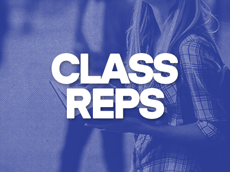 Right at the start of the year, each course elects a Class Representative—your go-to voice for everything happening on your course and around campus.