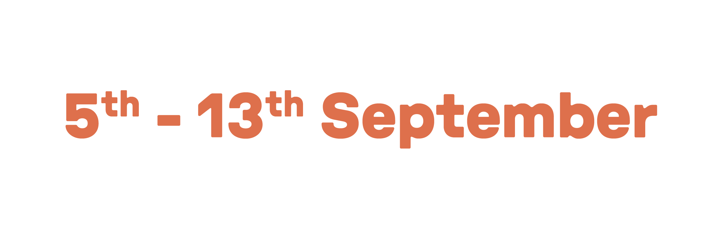 5th-13th September 