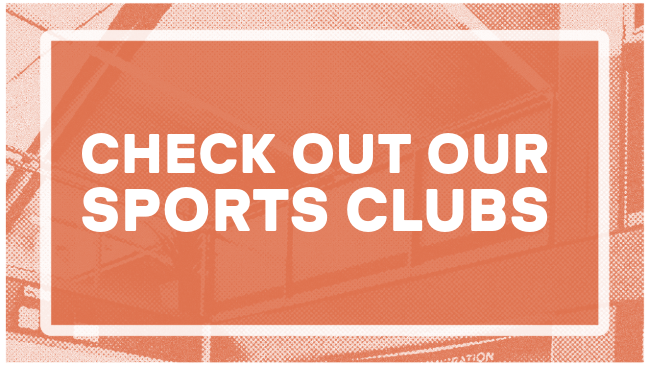 Check out our sports clubs
