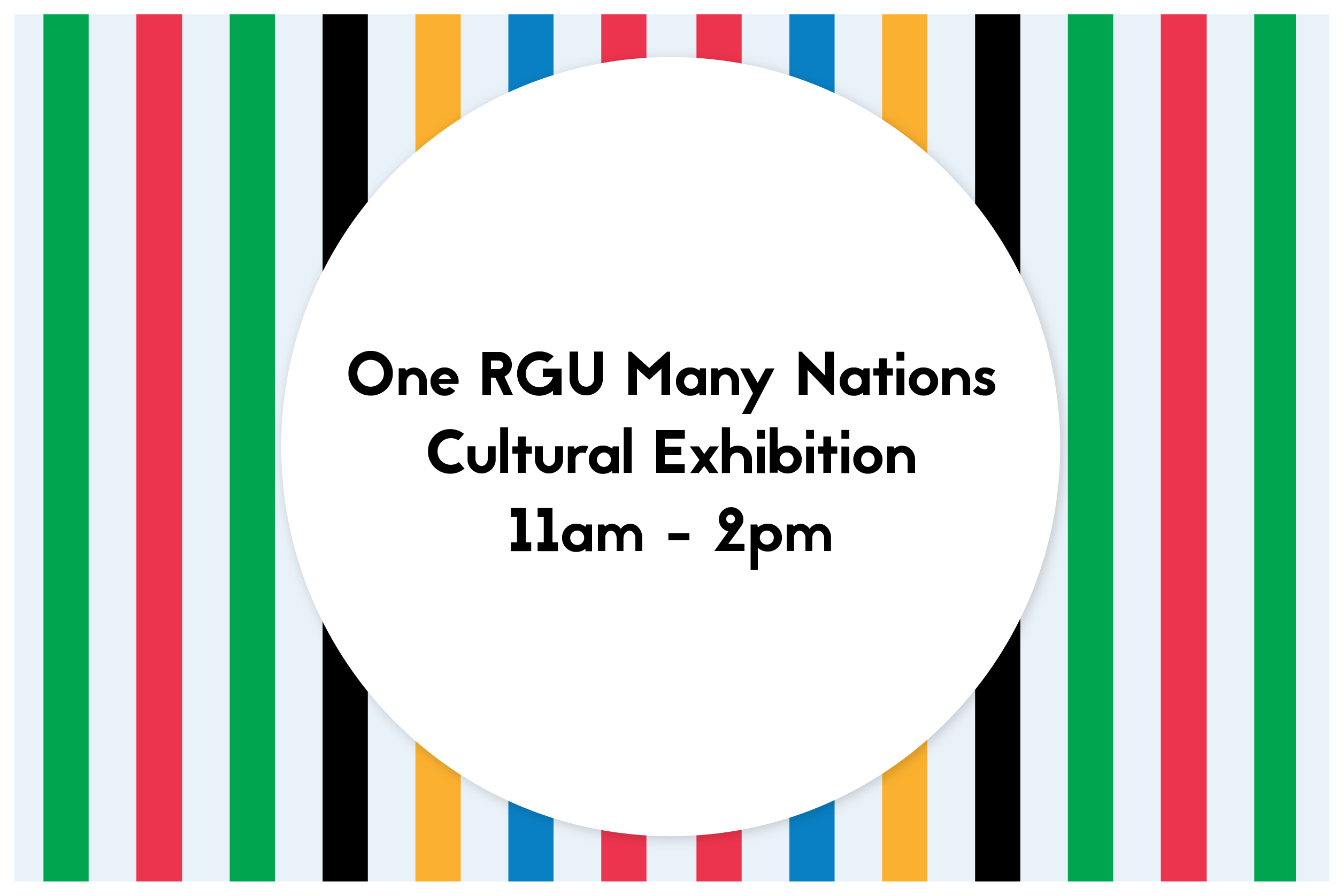 One RGU Many Nations - Cultural Exhibition